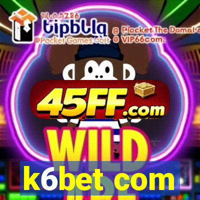 k6bet com